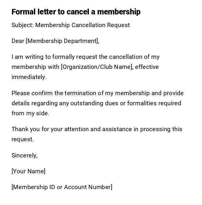 Formal letter to cancel a membership Formal letter to cancel a membership