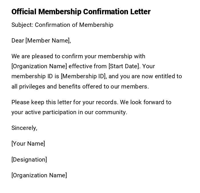 Official Membership Confirmation Letter Official Membership Confirmation Letter