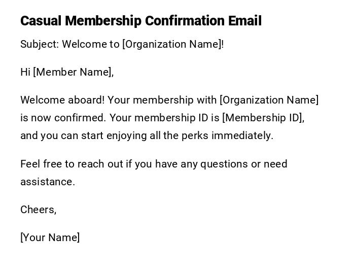 Casual Membership Confirmation Email Casual Membership Confirmation Email