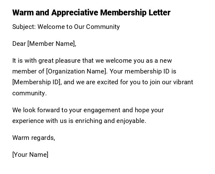 Warm and Appreciative Membership Letter Warm and Appreciative Membership Letter