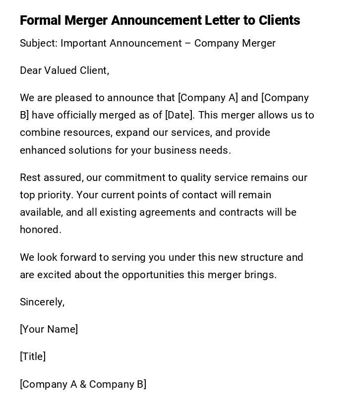Formal Merger Announcement Letter to Clients Formal Merger Announcement Letter to Clients