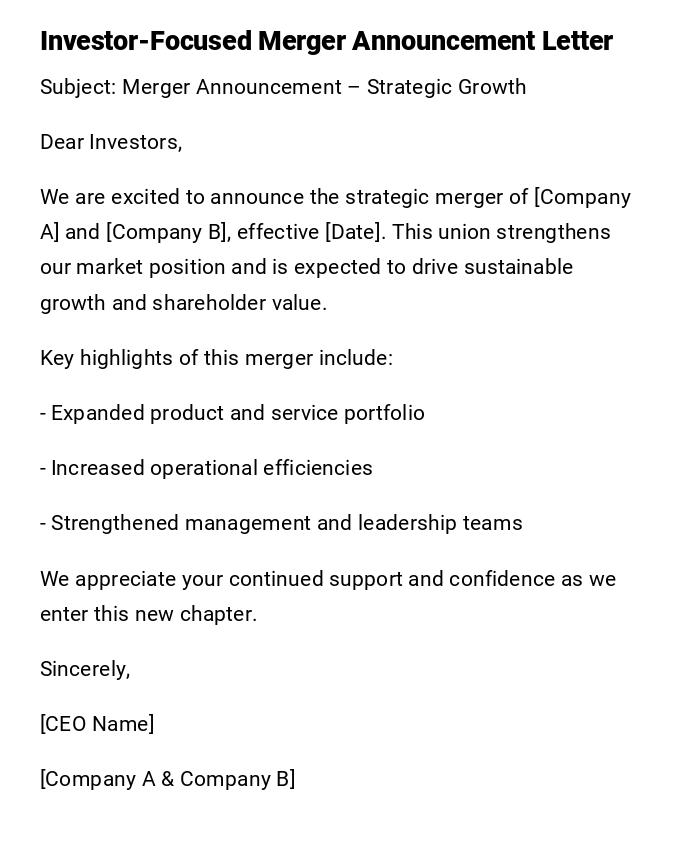 Investor-Focused Merger Announcement Letter Investor-Focused Merger Announcement Letter