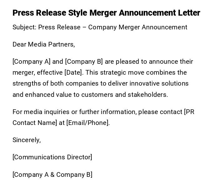 Press Release Style Merger Announcement Letter Press Release Style Merger Announcement Letter