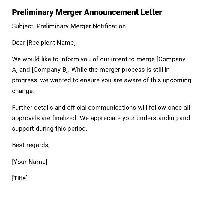Preliminary Merger Announcement Letter Preliminary Merger Announcement Letter