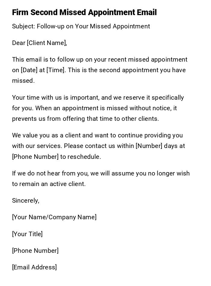 Firm Second Missed Appointment Email Firm Second Missed Appointment Email