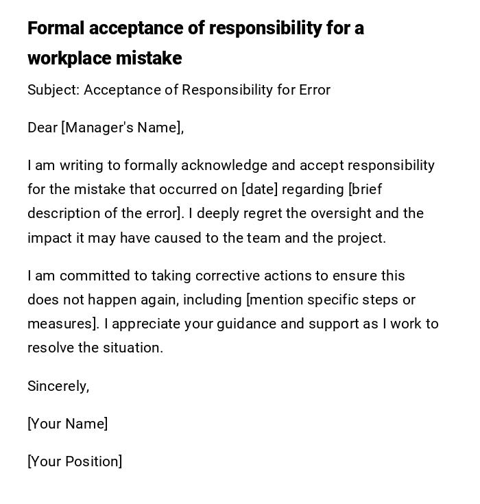 Formal acceptance of responsibility for a workplace mistake