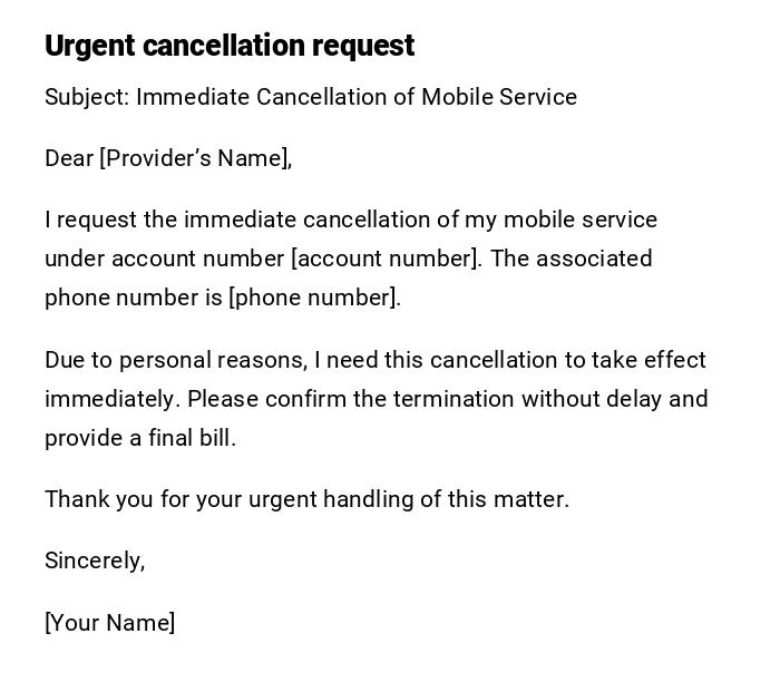 Urgent cancellation request