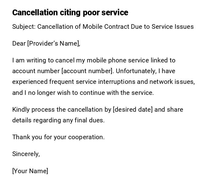 Cancellation citing poor service