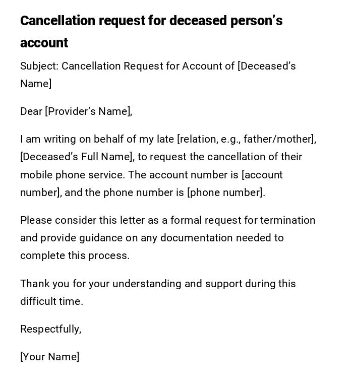 Cancellation request for deceased person’s account