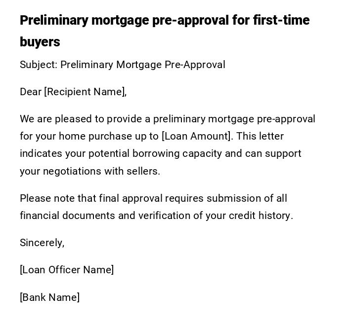 Preliminary mortgage pre-approval for first-time buyers