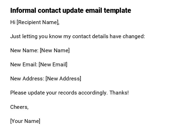 Informal contact update email template