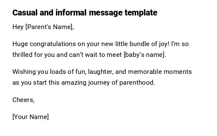 Casual and informal message template