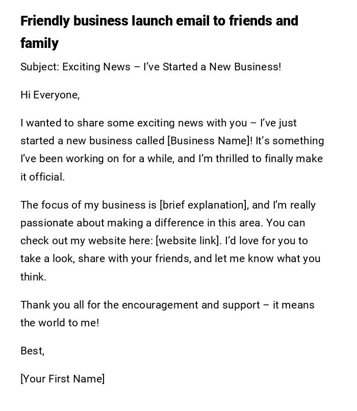 Friendly business launch email to friends and family