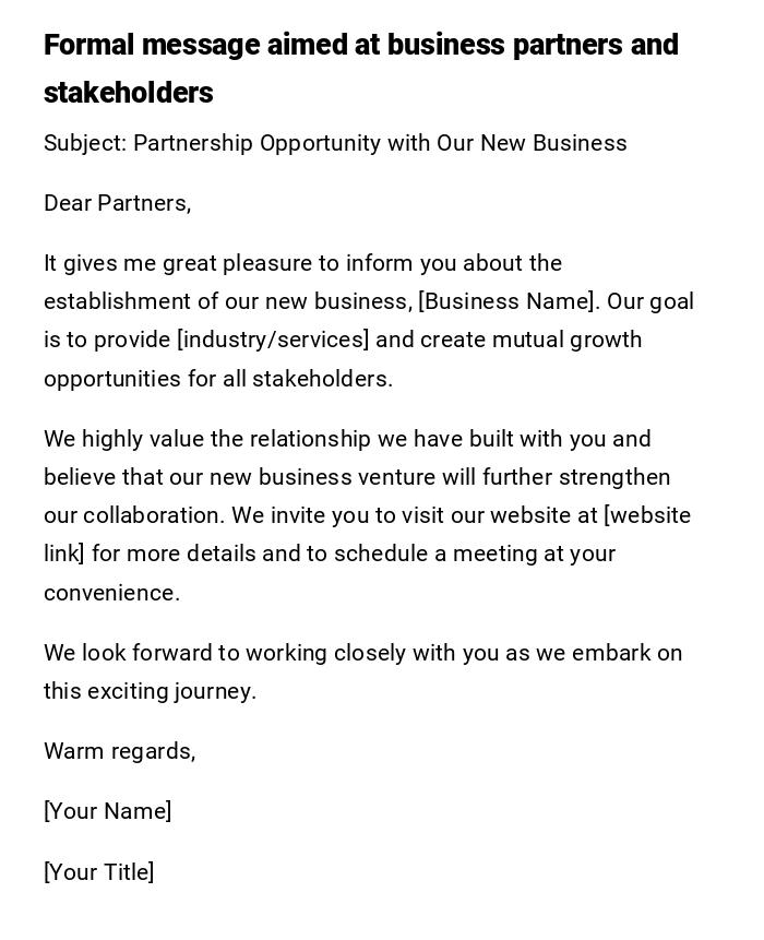 Formal message aimed at business partners and stakeholders