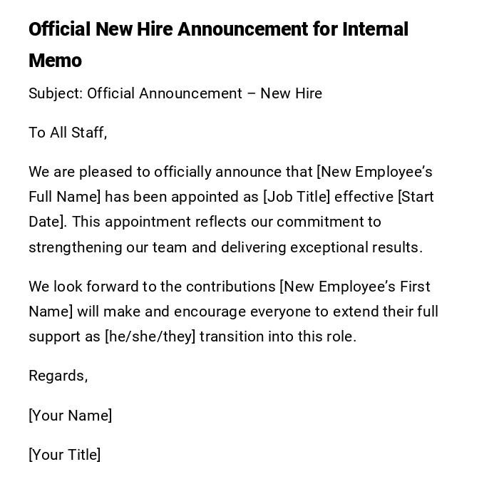 Official New Hire Announcement for Internal Memo