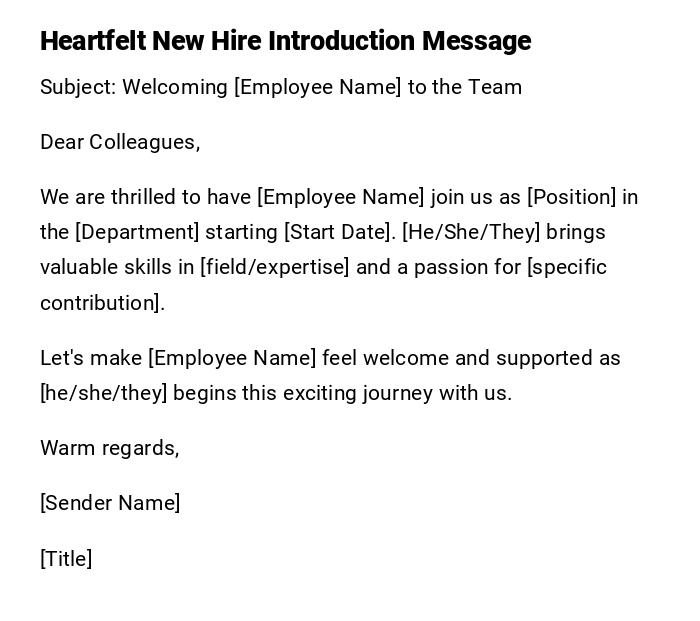 Heartfelt New Hire Introduction Message