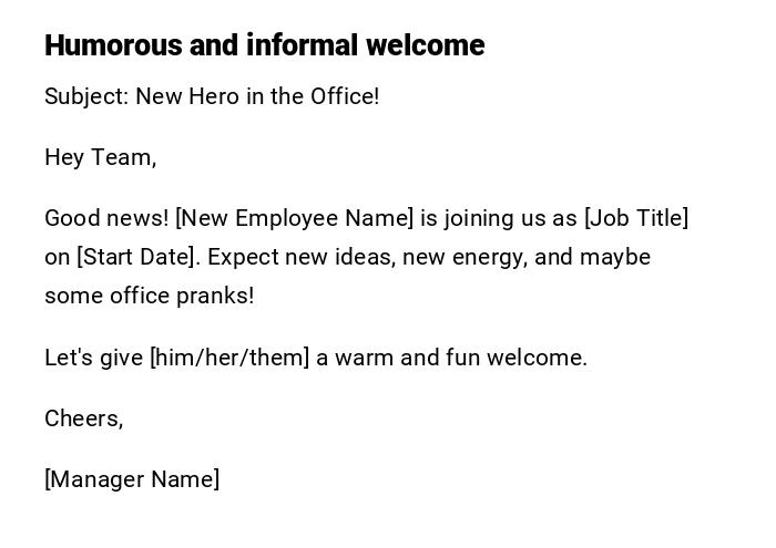 Humorous and informal welcome