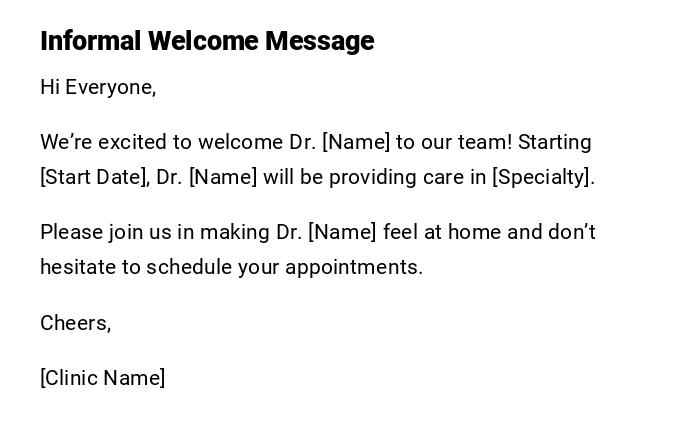 Informal Welcome Message