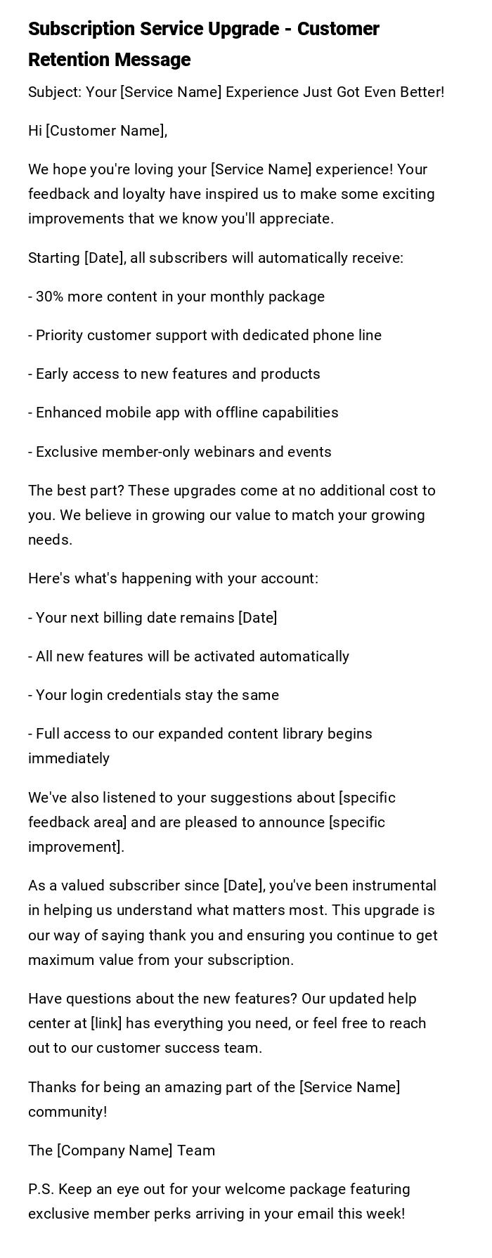 Subscription Service Upgrade - Customer Retention Message