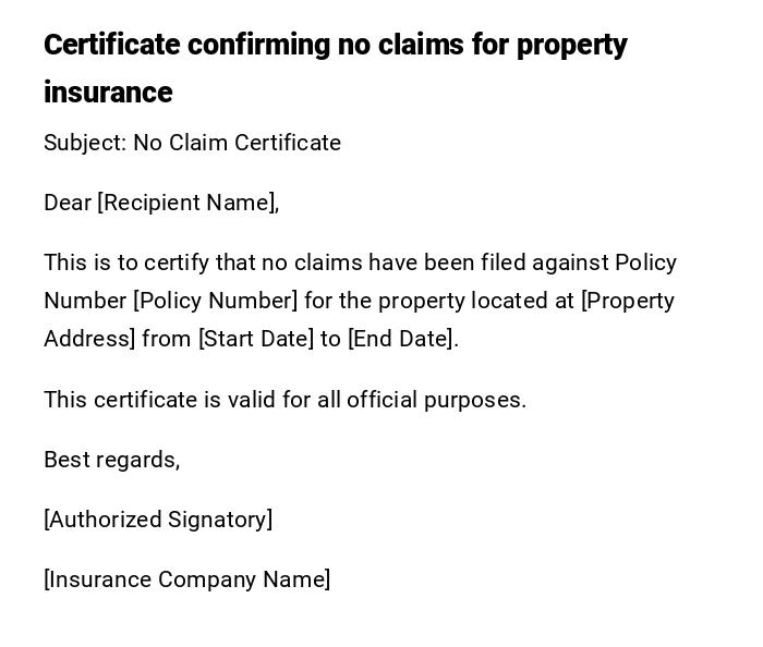 Certificate confirming no claims for property insurance