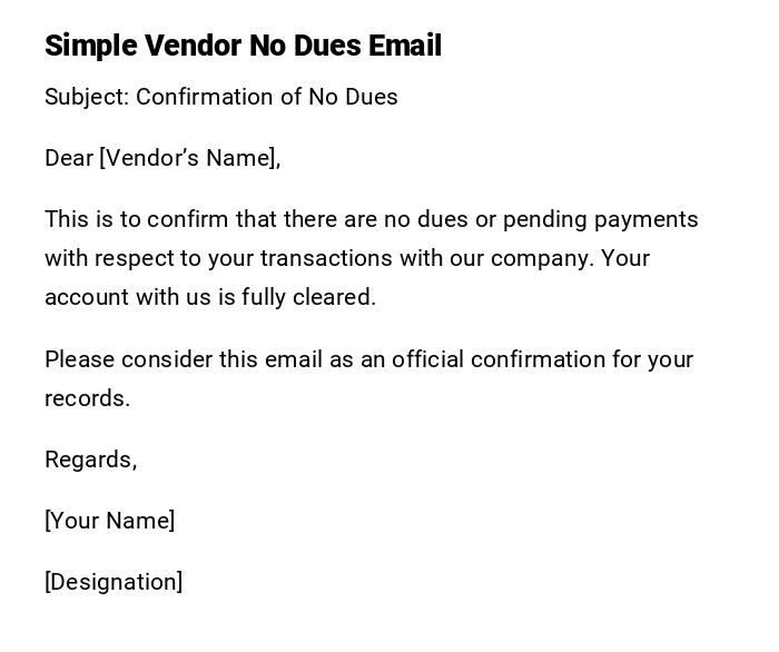 Simple Vendor No Dues Email
