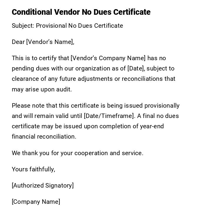 Conditional Vendor No Dues Certificate