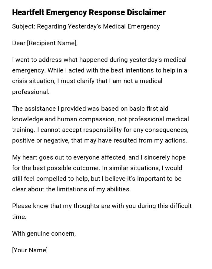 Heartfelt Emergency Response Disclaimer