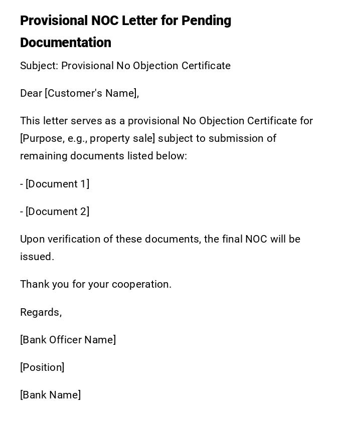 Provisional NOC Letter for Pending Documentation