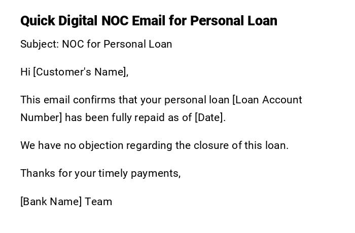 Quick Digital NOC Email for Personal Loan