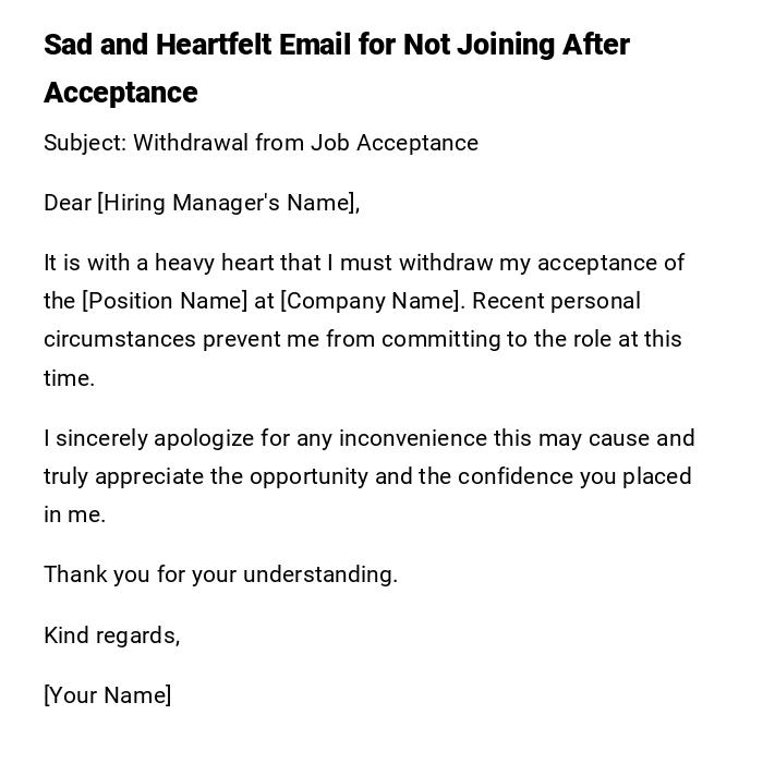 Sad and Heartfelt Email for Not Joining After Acceptance