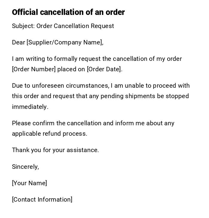 Official cancellation of an order