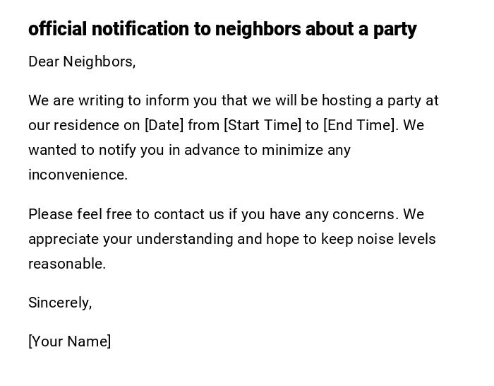 official notification to neighbors about a party
