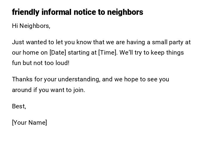 friendly informal notice to neighbors