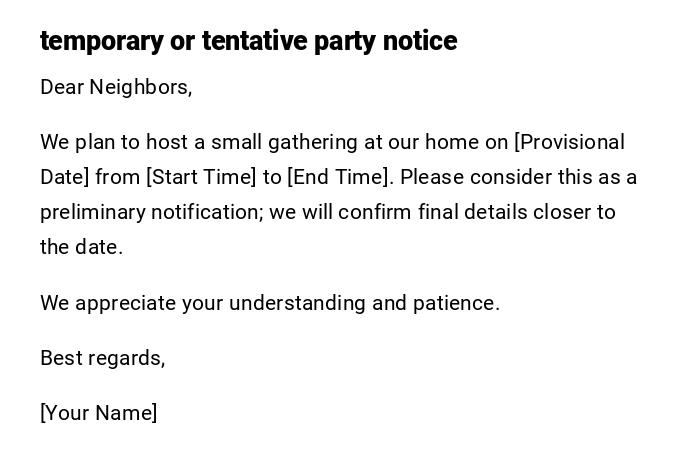 temporary or tentative party notice