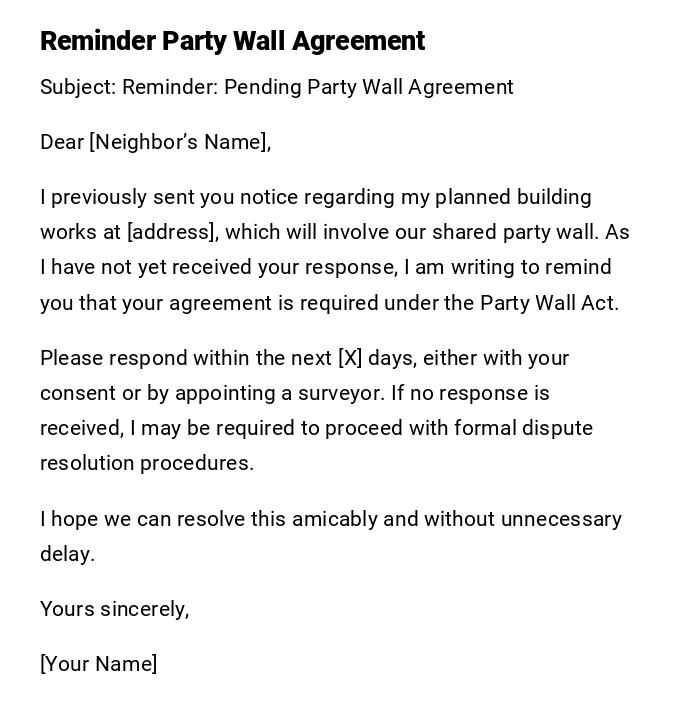 Reminder Party Wall Agreement