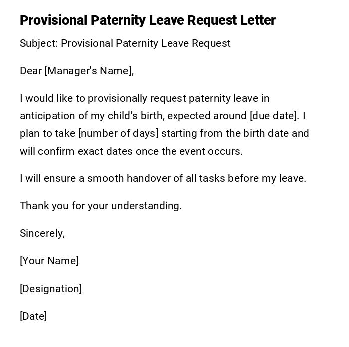 Provisional Paternity Leave Request Letter Provisional Paternity Leave Request Letter