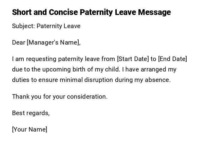 Short and Concise Paternity Leave Message