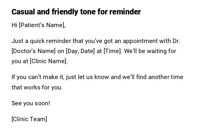 Casual and friendly tone for reminder