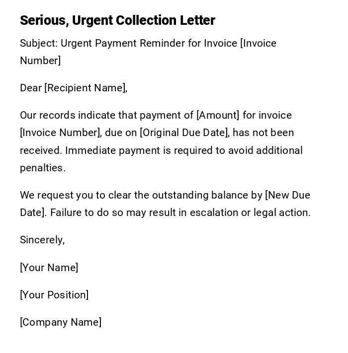 Serious, Urgent Collection Letter