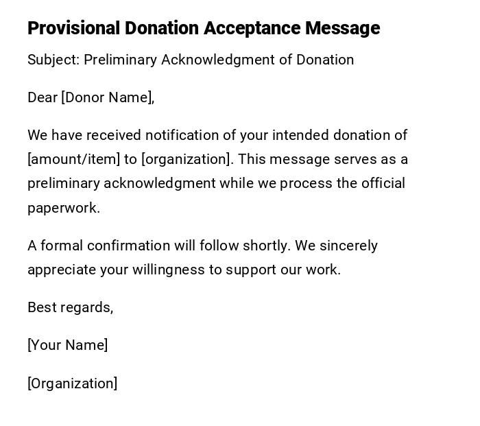 Provisional Donation Acceptance Message