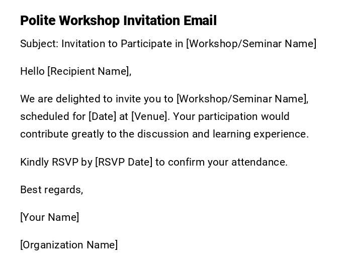 Polite Workshop Invitation Email Polite Workshop Invitation Email