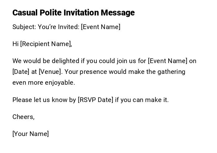 Casual Polite Invitation Message Casual Polite Invitation Message