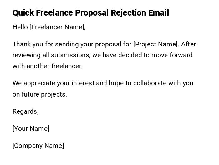Quick Freelance Proposal Rejection Email