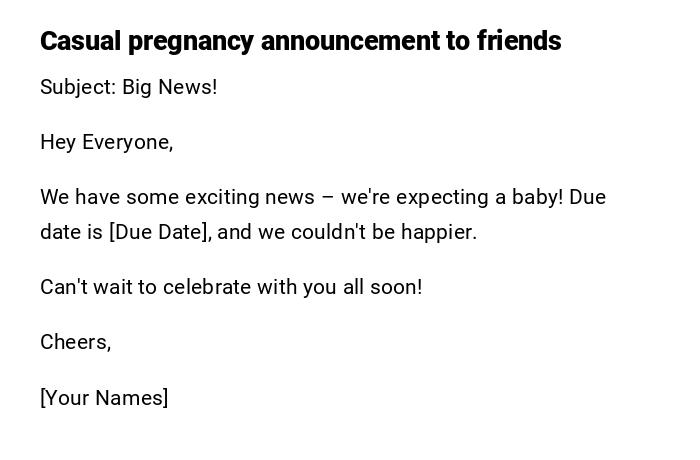 Casual pregnancy announcement to friends