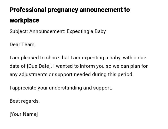 Professional pregnancy announcement to workplace
