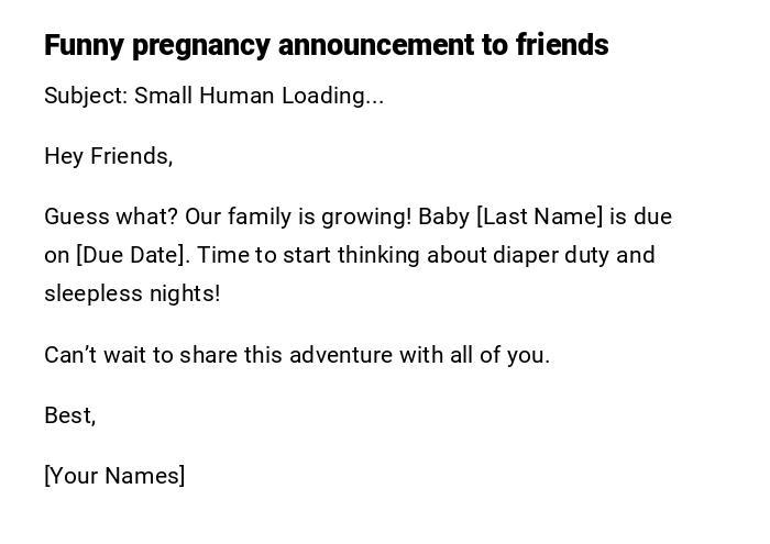 Funny pregnancy announcement to friends