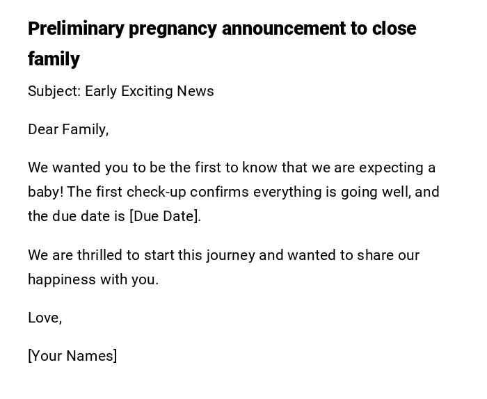 Preliminary pregnancy announcement to close family