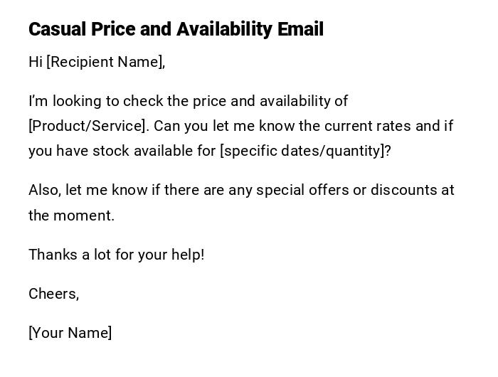 Casual Price and Availability Email