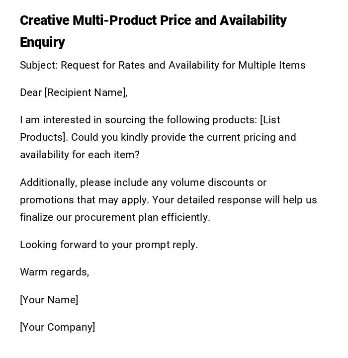 Creative Multi-Product Price and Availability Enquiry