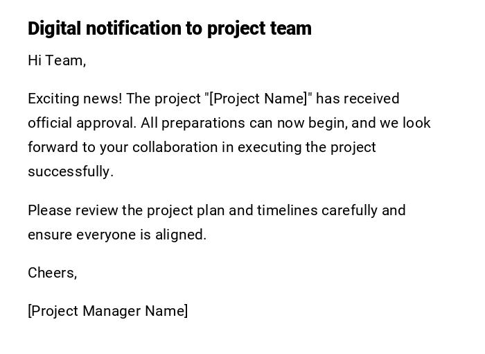 Digital notification to project team
